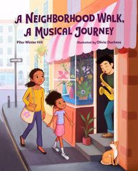 Cover image for A Neighborhood Walk, a Musical Journey