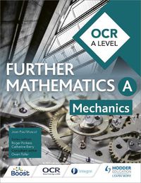 Cover image for OCR A Level Further Mathematics Mechanics