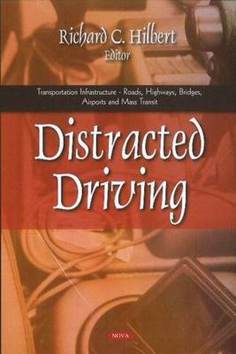 Cover image for Distracted Driving: Research & Prevention Efforts