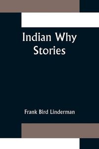 Cover image for Indian Why Stories