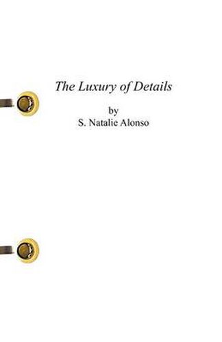 Cover image for The Luxury of Details