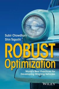 Cover image for Robust Optimization: World's Best Practices for Developing Winning Vehicles