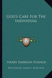 Cover image for God's Care for the Individual