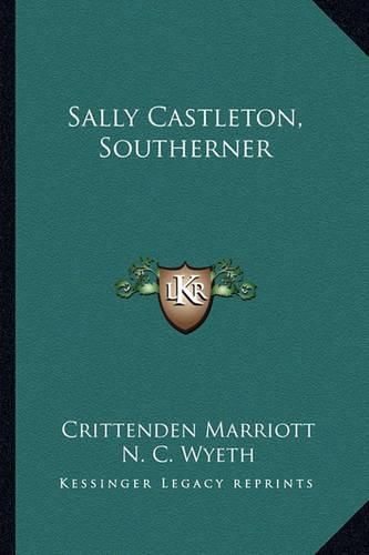 Sally Castleton, Southerner