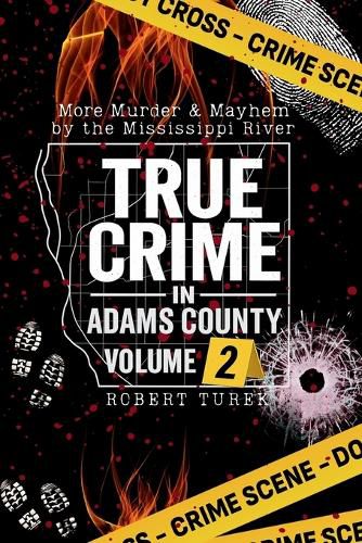 Cover image for True Crime in Adams County Volume 2