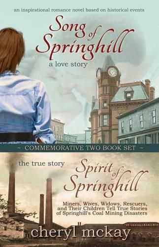 Cover image for Commemorative Two Book Set: Song of Springhill & Spirit of Springhill