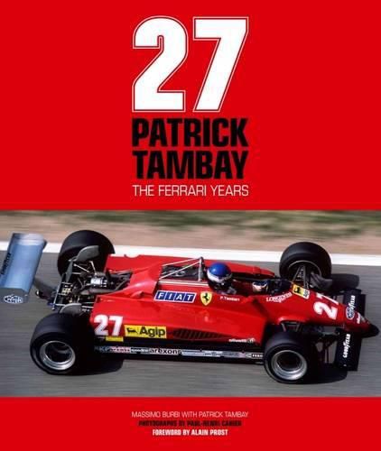 Cover image for Patrick Tambay - The Ferrari Years