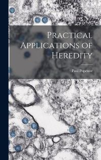 Cover image for Practical Applications of Heredity