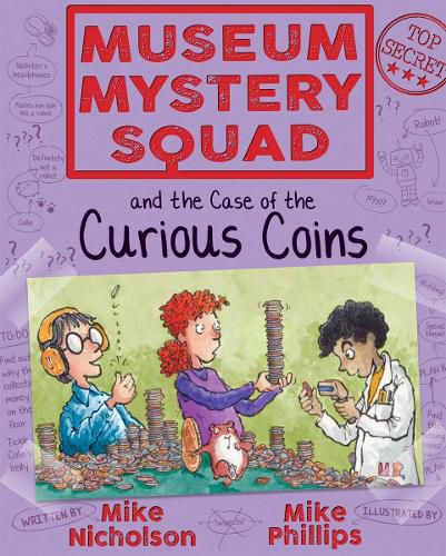 Museum Mystery Squad and the Case of the Curious Coins