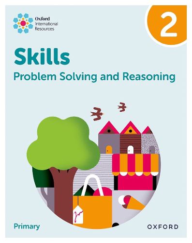 Cover image for Oxford International Skills: Problem Solving and Reasoning: Practice Book 2