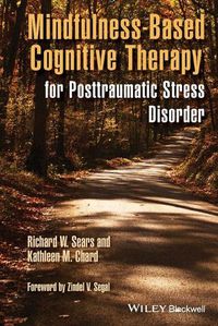 Cover image for Mindfulness-Based Cognitive Therapy for Posttraumatic Stress Disorder