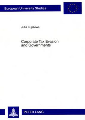 Cover image for Corporate Tax Evasion and Governments: Analysis and Policy Implications for Russia