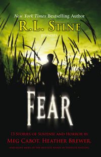 Cover image for Fear: 13 Stories Of Suspense And Horror
