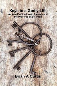 Cover image for Keys to a Godly Life