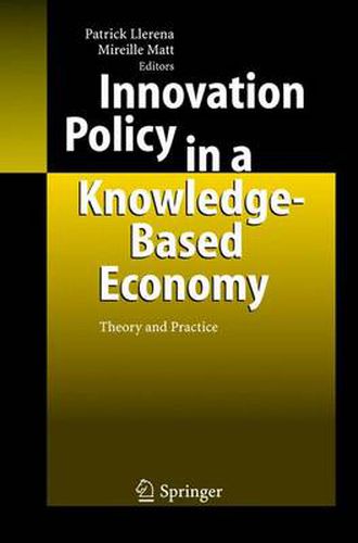 Cover image for Innovation Policy in a Knowledge-Based Economy: Theory and Practice