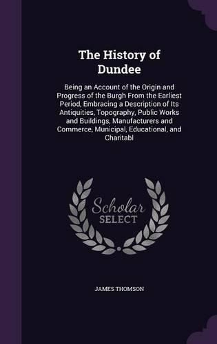 Cover image for The History of Dundee