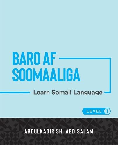 Baro Af Soomaaliga: Learn Somali Language (Level 1)