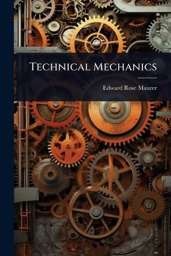 Cover image for Technical Mechanics