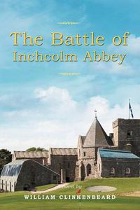 Cover image for The Battle of Inchcolm Abbey