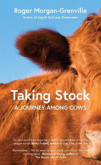 Cover image for Taking Stock: A Journey Among Cows