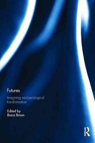 Cover image for Futures: Imagining Socioecological Transformation