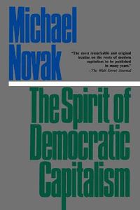 Cover image for The Spirit of Democratic Capitalism