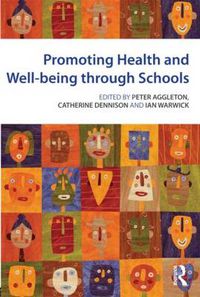 Cover image for Promoting Health and Wellbeing through Schools