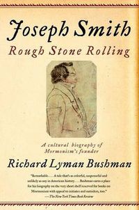 Cover image for Joseph Smith: Rough Stone Rolling