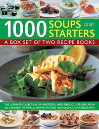 Cover image for 1000 Soups and Starters