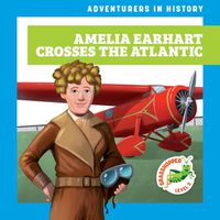 Cover image for Amelia Earhart Crosses the Atlantic