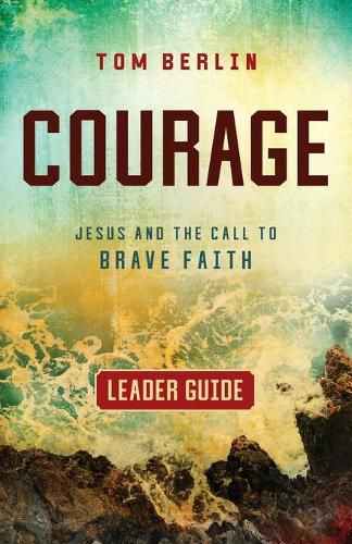 Cover image for Courage Leader Guide