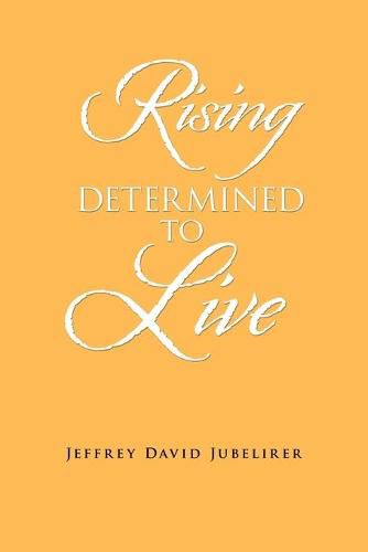 Cover image for Rising Determined to Live