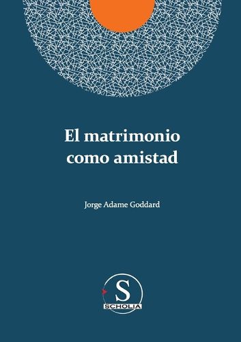 Cover image for El matrimonio como amistad