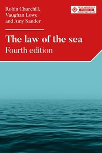 Cover image for The Law of the Sea: Fourth Edition