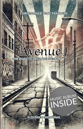 Cover image for Avenue J The Road to Deconstruction