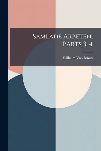Cover image for Samlade Arbeten, Parts 3-4