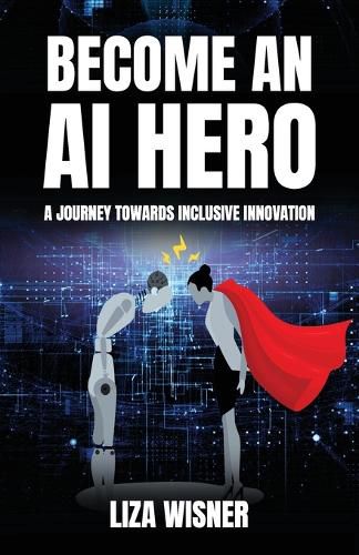 Cover image for Become an AI Hero