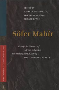 Cover image for Sofer Mahir: Essays in Honour of Adrian Schenker Offered by Editors of Biblia Hebraica Quinta