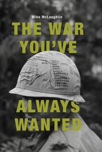 Cover image for The War You've Always Wanted