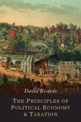 Cover image for The Principles of Political Economy and Taxation