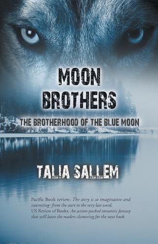 Cover image for Moon Brothers: The Brotherhood of the Blue Moon