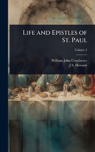 Cover image for Life and Epistles of St. Paul