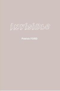 Cover image for Invisible