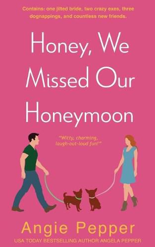 Cover image for Honey, We Missed Our Honeymoon