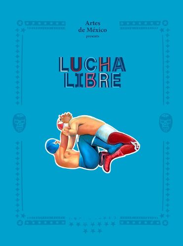 Cover image for Lucha Libre