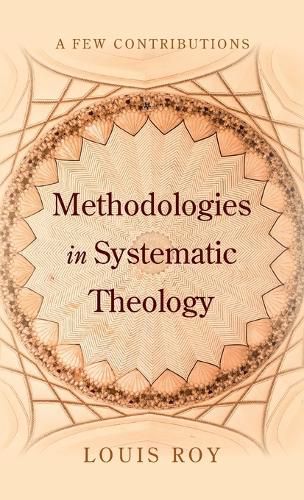 Methodologies in Systematic Theology