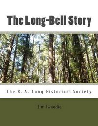 Cover image for The Long-Bell Story