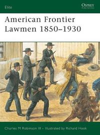 Cover image for American Frontier Lawmen 1850-1930