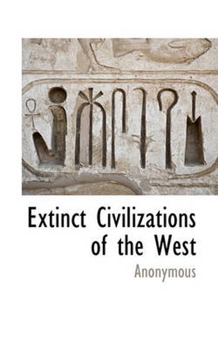 Cover image for Extinct Civilizations of the West