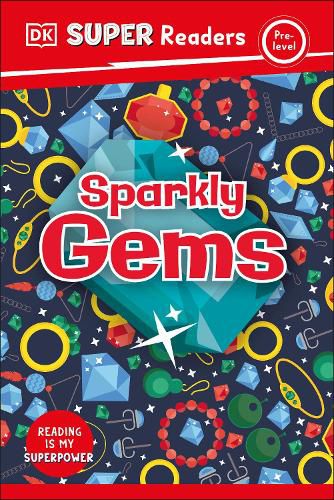Cover image for DK Super Readers Pre-Level Sparkly Gems